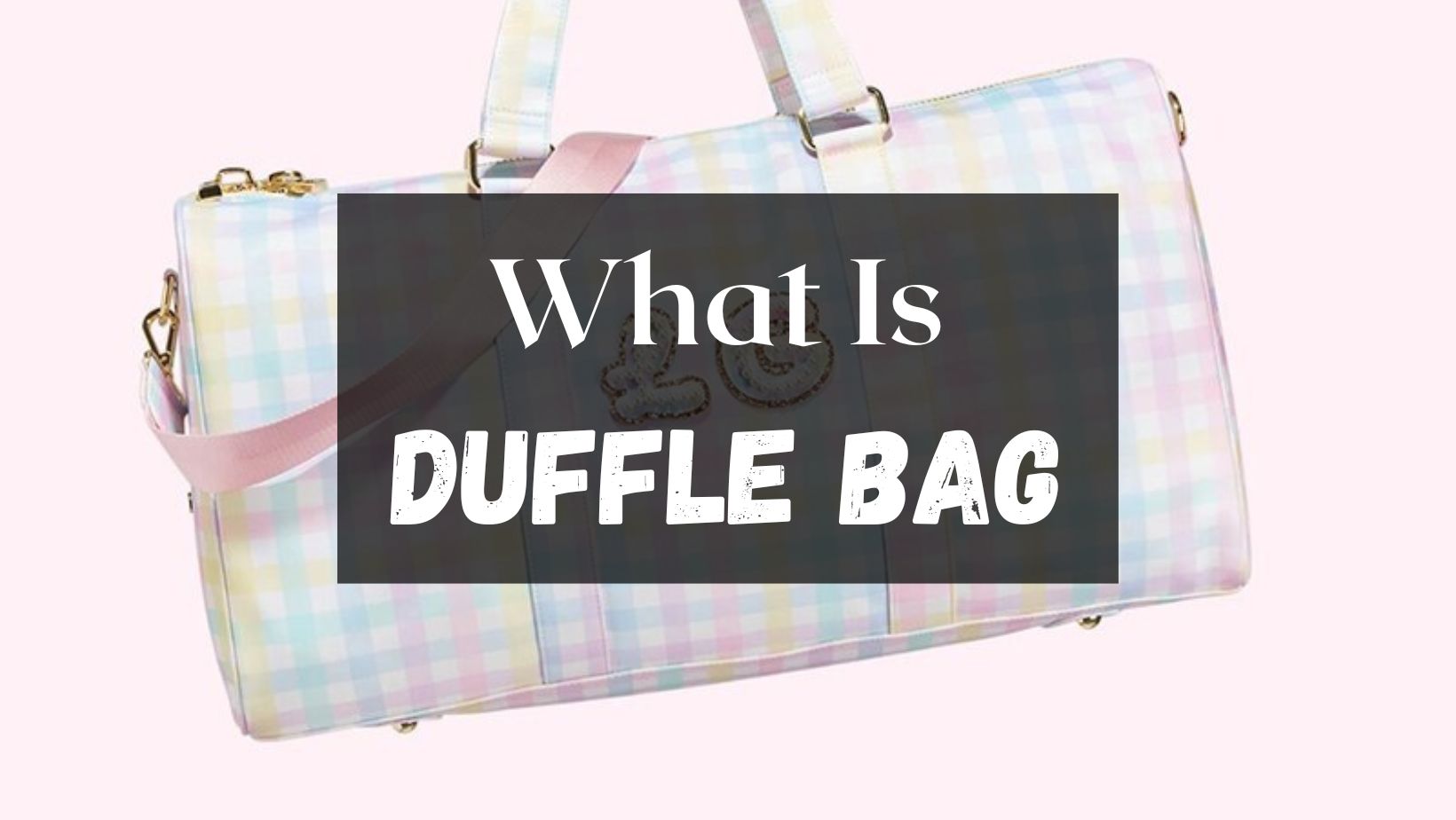 what is a duffle bag